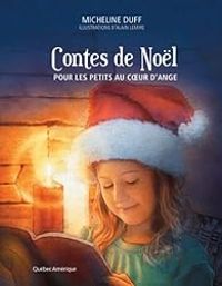 Micheline Duff - Contes de Noël