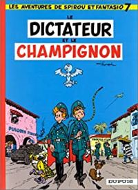 André Franquin - Le Dictateur et le champignon