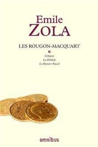 Mile Zola - Les Rougon-Macquart - Omnibus/Seuil 06 