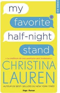 Christina Lauren - My favorite half-night stand