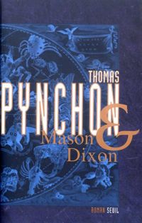 Thomas Pynchon - Mason et Dixon