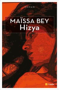 Couverture du livre Hizya - Maissa Bey