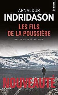 Couverture du livre Les fils de la poussière - Arnaldur Indriason