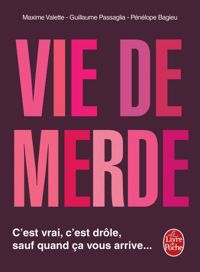 Couverture du livre Vie de merde - Maxime Valette