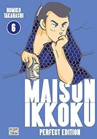 Rumiko Takahashi - Maison Ikkoku - Perfect Edition