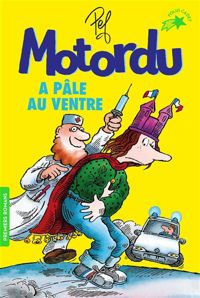 Couverture du livre Motordu a pâle au ventre  - Pef 