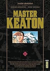 Naoki Urasawa - Hokusei Katsushika - Master Keaton