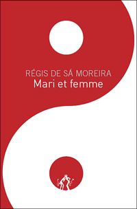 Régis De Sà Moreira - Mari et femme