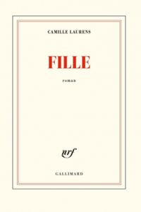 Couverture du livre Fille - Camille Laurens