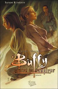 Joss Whedon - George Jeanty - Buffy contre les vampires, Saison 8