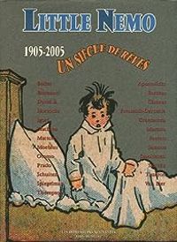 Couverture du livre Little Nemo 1905-2005 : Un siècle de rêves - Benoit Peeters