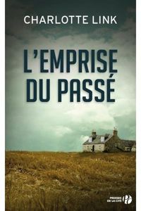 Couverture du livre L'Emprise du passé - Charlotte Link