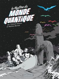 Couverture du livre Mystère du monde quantique (Le) - Thibault Damour - Mathieu Burniat - Burniat 