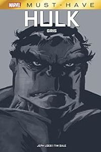 Jeph Loeb - Tim Sale - Hulk : Gris