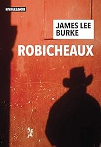 Couverture du livre Robicheaux - James Lee Burke