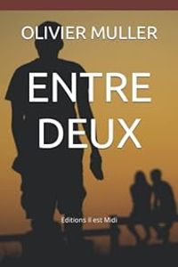 Olivier Muller - Entre-deux