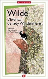 Couverture du livre L'Eventail de Lady Windermere - Oscar Wilde