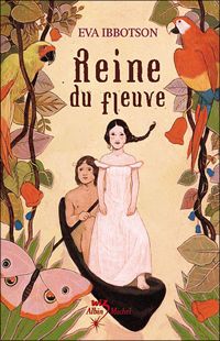 Couverture du livre Reine du fleuve - Eva Ibbotson