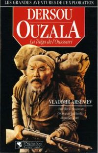 Couverture du livre Dersou Ouzala - Vladimir Arseniev