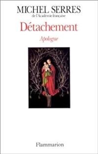 Couverture du livre Détachement - Michel Serres