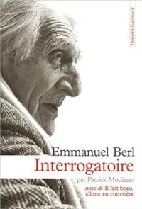 Emmanuel Berl - Patrick Modiano - Emmanuel Berl 