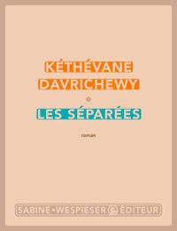 Kéthévane Davrichewy - Les séparées