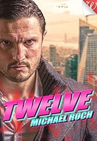 Michael Roch - Twelve