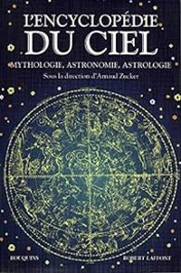 Arnaud Zucker - L'Encyclopédie du ciel