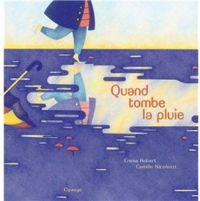 Couverture du livre Quand tombe la pluie - Emma Robert