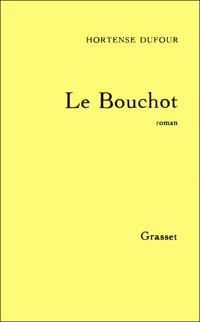 Hortense Dufour - Le bouchot