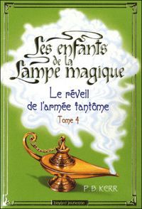 Couverture du livre Reveil de l'armee fantome - enfants lampe m 4 - Philip Kerr