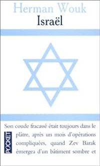 Herman Wouk - Pierre Grandjouan - Israël