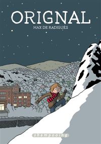 Couverture du livre Orignal - Max De Radigues