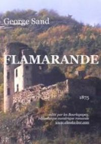 George Sand - Flamarande