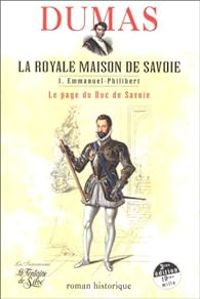 Alexandre Dumas - Le Page du duc de Savoie