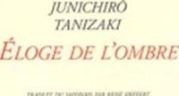 Couverture du livre Eloge de l'ombre - Junichiro Tanizaki