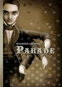 Couverture du livre Parade - Benjamin Lacombe