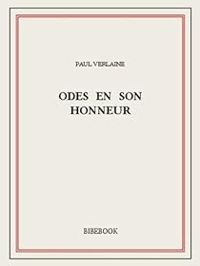 Paul Verlaine - Odes en son honneur