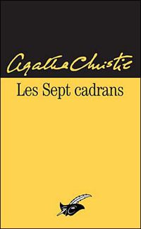 Agatha Christie - Les Sept cadrans