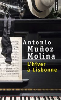 Couverture du livre L'hiver à Lisbonne - Antonio Munoz Molina