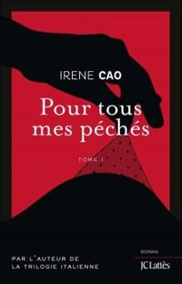 Irene Cao - Pour tous mes péchés