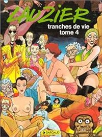 Couverture du livre Lauzier : Tranches de vies - Gerard Lauzier