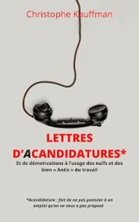 Christophe Kauffman - Lettre d'acandidatures