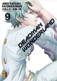 Couverture du livre Deadman Wonderland - Jinsei Kataoka - Kazuma Kondo