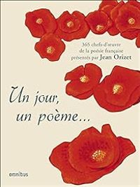 Jean Orizet - Un jour, un poème...