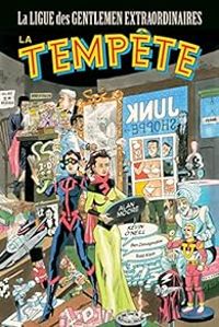 Couverture du livre La Tempête - Alan Moore - Kevin Oneill - Todd Klein - Ben Dimagmaliw