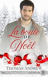 Thomas Andrew - La boule de Noël