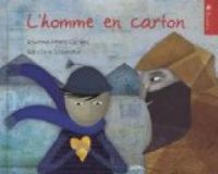 Couverture du livre L'homme en carton - Roxane Marie Galliez