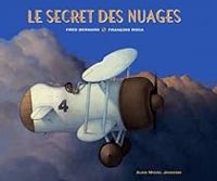 Fred Bernard - Le secret des nuages