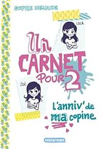 Couverture du livre L'anniv' de ma copine - Sophie Dieuaide